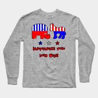 Independents Vote Both Ways Long Sleeve T-Shirt